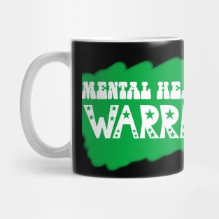 Mental Health Warrior Mug
